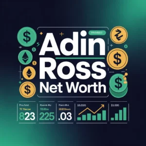 adin ross net worth